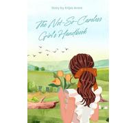 The Not-So-Careless Girl’s Handbook