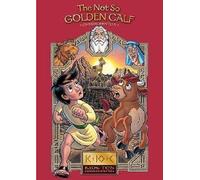 The Not So Golden Calf