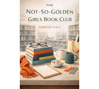 The Not-so-Golden Girls Book Club