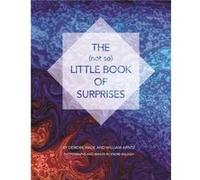 The not so Little Book of Surprises by Deirdre Hade Deirdre Hade (Auteur)
