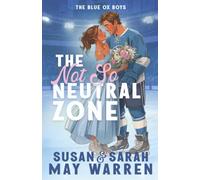 The Not So Neutral Zone
