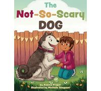 The Not-So-Scary Dog