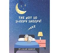 The Not So Sleepy Sheepy!