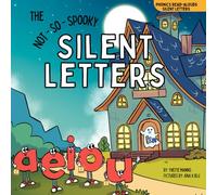 The Not-So-Spooky Silent Letters