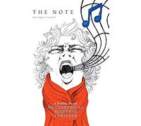 The Note: A Reality Based Metaphysical Suspense Thriller