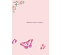 The Notebook of Positive Affirmations