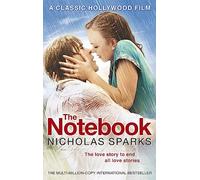 The Notebook: The love story to end all love stories