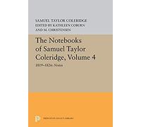 The Notebooks Of Samuel Taylor Coleridge, Volume 4