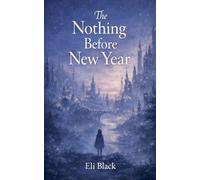 The Nothing Before New Year