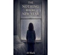 The Nothing Before New Year