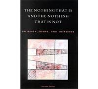 The Nothing That Is And The Nothing That Is Not Steven Carter (Auteur)