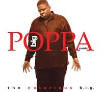 The Notorious B.I.G. - Big Poppa (Remix) [VINYL]