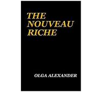 The Nouveau Riche