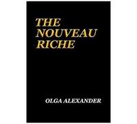 The Nouveau Riche