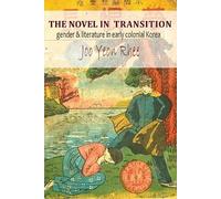 The Novel In Transition