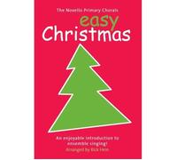 The Novello Primary Chorals: Easy Christmas / Vocal Score