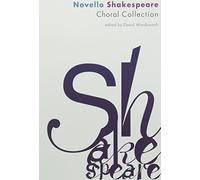 Partitions classique NOVELLO THE NOVELLO SHAKESPEARE CHORAL COLLECTION Choeur et ensemble vocal