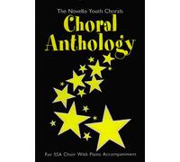 The Novello Youth Chorals: Choral Anthology. Voix Hautes et Piano/Orgue. Partition