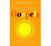 The Novello Youth Chorals: Favourite Gospels (SATB). Partitions pour SATB, Accompagnement Piano