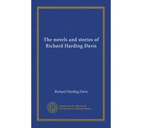 The novels and stories of Richard Harding Davis (v.12)
