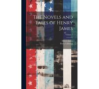 The Novels And Tales Of Henry James; Volume 7