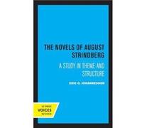 The Novels of August Strindberg by Eric O. Johannesson Paperback Book Eric O. Johannesson (Auteur)