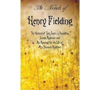 The Novels Of Henry Fielding Including