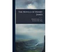 The Novels Of Henry James