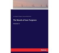 The Novels Of Ivan Turgenev