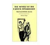 The Novels of the Harlem Renaissance Amritjit Singh (Auteur)