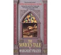 The Novice's Tale Margaret Frazer (Auteur)