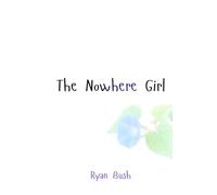 The Nowhere Girl