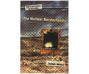 The Nuclear Borderlands
