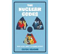 The Nuclear Codes: Book Alpha: Adrift to Seaman Recruit
