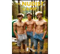 The Nudist Camp - An Erotica Short Story: Vol 2