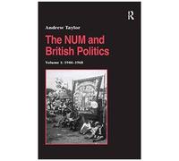 The Num And British Politics