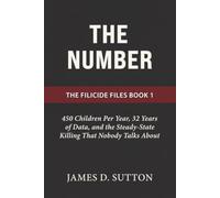 The Number: 450 Children Per Year, 32 Years of Data, and the Steady-State Killing That Nobody Talks About