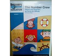The Number Crew: Halves and Quarters as Part of a Whole