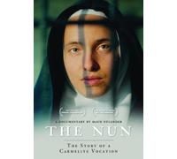 The Nun: The Story of a Carmelite Vocation
