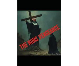 The Nuns Vengeance