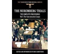 The Nuremberg Trials - The Complete Proceedings Vol 5