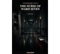 The Nurse of Ward Seven: The Aida Case