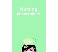 The Nurse’s Brain: Shift Report Organizer for Smart Rounds: Designed by Nurses for Nurses - ICU, Med-Surg, ER & More - 108 Structured Pages