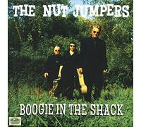 The Nut Jumpers - Boogie in The Shack