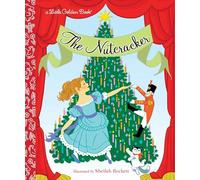 The Nutcracker: A Classic Christmas Book for Kids