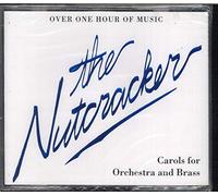 The Nutcracker: Carols for Orchestra and Brass