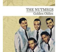 The Nutmegs - Golden Oldies