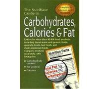 The Nutribase Guide to Carbohydrates, Calories, & Fat in Your Food Art Ulene, Inc Cybersoft (Auteur)