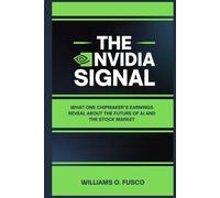 The Nvidia Signal: What One Chipmaker’s Earnings Reveal About the Future of AI and the Stock Market