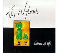 Nylons – Fabric of Life – CD – Import